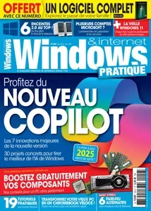 Windows & Internet Pratique N.154 - Décembre 2024 - Janvier 2025 [Magazines]