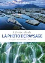 Les secrets de la photo de paysage  [Livres]