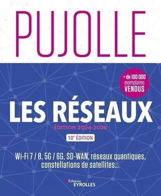 Les Réseaux - Édition 2024-2026  [Livres]