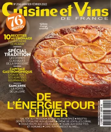 Cuisine et Vins De France N°204 – Janvier-Février 2022  [Magazines]