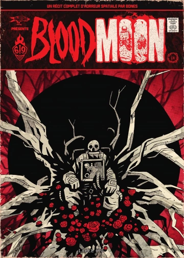 LowReader Présente : Blood Moon (Label 619) - One Shot - Bones - Rue de Sèvres  [BD]