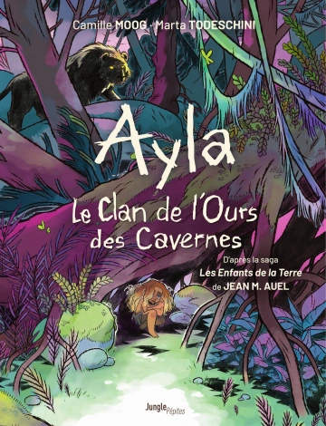 Ayla : Le Clan de l'Ours des Cavernes  [BD]