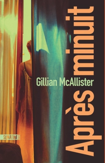 APRÈS MINUIT (2024) - GILLIAN MCALLISTER  [Livres]