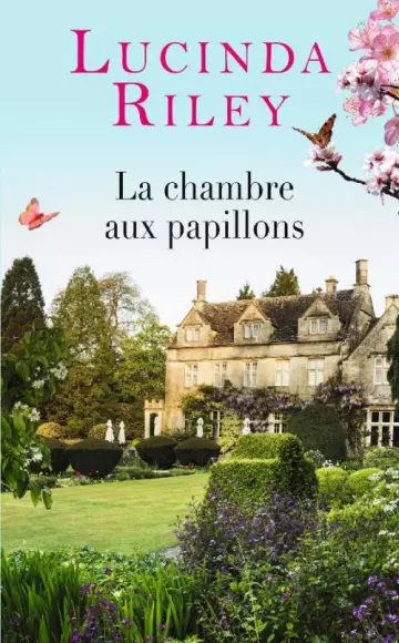 La chambre aux papillons Lucinda Riley  [Livres]