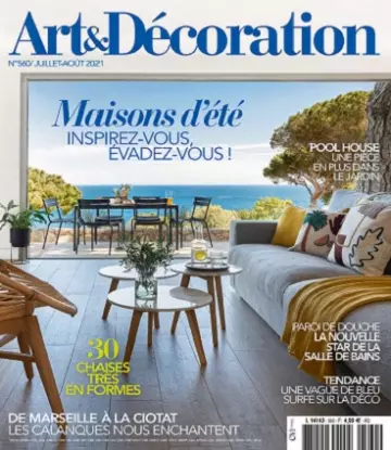 Art et Décoration N°560 – Juillet-Août 2021  [Magazines]