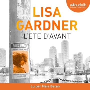 L'Été d'avant Lisa Gardner  [AudioBooks]