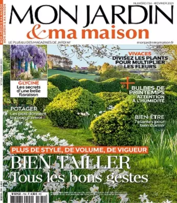 Mon Jardin et Ma Maison N°733 – Février 2021  [Magazines]