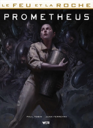 Le feu et la roche - T01 - Prometheus  [BD]