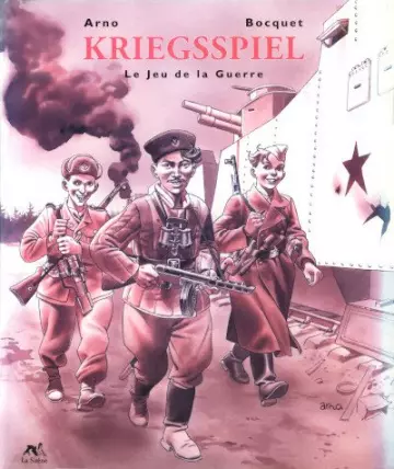 KRIEGSSPIEL, LE JEU DE LA GUERRE  [BD]