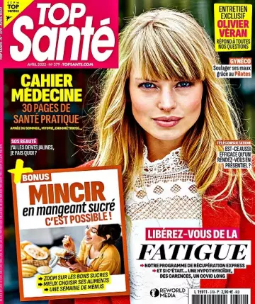 Top Santé N°379 – Avril 2022  [Magazines]