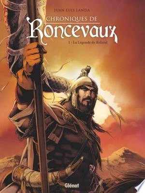 Chroniques de Roncevaux - T01  [BD]