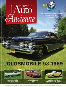 L’Auto Ancienne - Mars 2024  [Magazines]