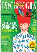 Psychologies Hors Série N°47 – Juillet-Août 2018  [Magazines]