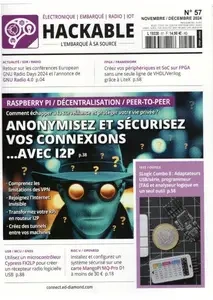 Hackable Magazine - Novembre-Décembre 2024  [Magazines]