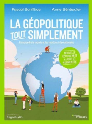 La géopolitique, tout simplement  [Livres]