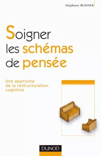 Soigner les schémas de pensée  [Livres]