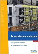 LE RAVALEMENT DE FACADE PAR APPLICATION DE REVETEMENT  [Livres]