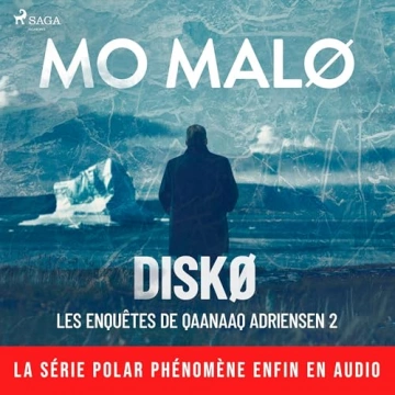 Les Enquêtes de Qaanaaq Adriensen 2 - Diskø   Mo Malø  [AudioBooks]