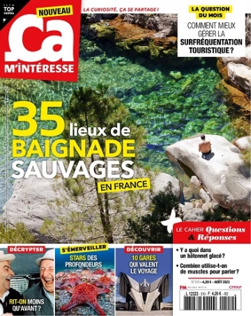 Ça M’Intéresse N°510 – Août 2023  [Magazines]