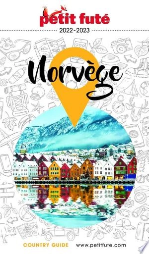 NORVÈGE 2022/2023 Petit Futé  [Livres]