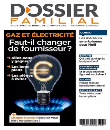 Dossier Familial N°563 – Décembre 2021  [Magazines]