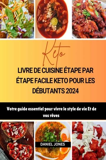 Livre de cuisine keto pour les débutants  [Livres]