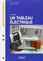 Installer un tableau électrique  [Livres]