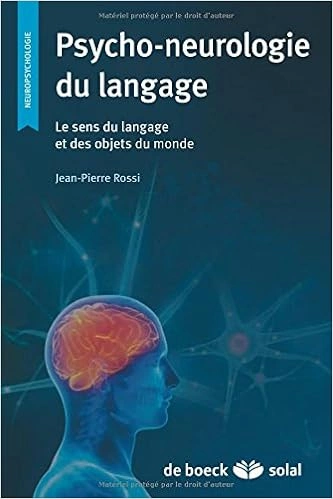 Psycho-Neurologie du langage  [Livres]