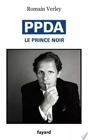 PPDA le Prince Noir, Romain Verley  [Livres]