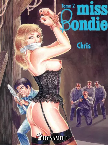 Ed Dynamite - Miss Bondie - Intégrale - 3 Tomes  [Adultes]