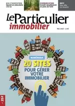 Le Particulier Immobilier N°352 - Mai 2018  [Magazines]