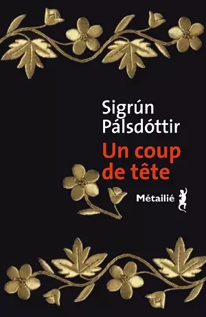 Un coup de tête Sigrun Palsdottir  [Livres]