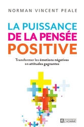 La puissance de la pensée positive - Norman Vincent Peale  [Livres]