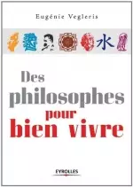 Des philosophes pour bien vivre  [Livres]