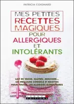 Mes petites recettes magiques pour allergiques et intolérants  [Livres]