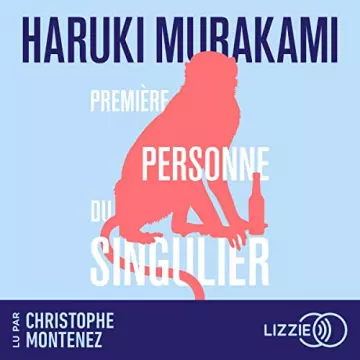 Première personne du singulier Haruki Murakami  [AudioBooks]