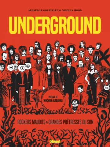 UNDERGROUND  Rockers maudits et grandes prêtresses du son  [BD]