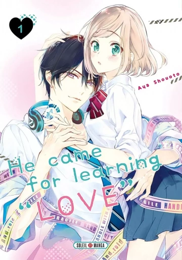 HE CAME FOR LEARNING LOVE (01-03)  [Mangas]