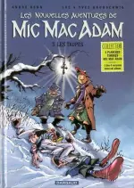 Les nouvelles aventures de Mic Mac Adam  [BD]