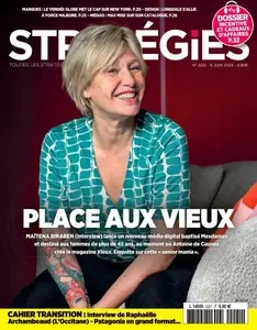 Stratégies - 6 Juin 2024  [Magazines]