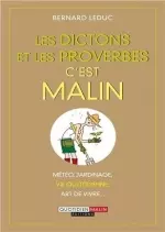 Les dictons et les proverbes c'est malin  [Livres]