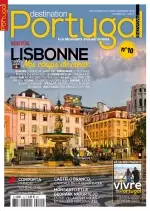 Destination Portugal N°10 – Septembre-Novembre 2018  [Magazines]