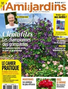 L'Ami des Jardins N.1163 - Juin 2024  [Magazines]