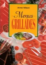 Menus grillades  [Livres]