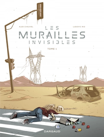 Les Murailles Invisibles - Tome 1  [BD]