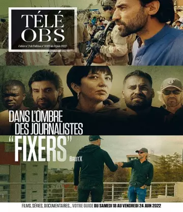 Télé Obs N°3009 Du 16 au 22 Juin 2022  [Magazines]