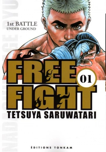 Free Fight - New Tough - Intégrale [Mangas]