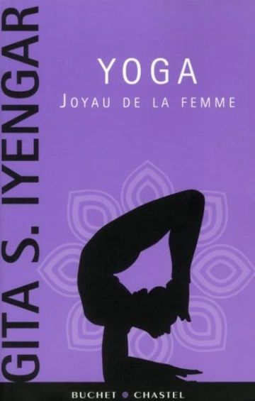 Yoga, joyau de la femme  [Livres]