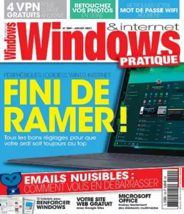 Windows et Internet Pratique N°109 – Juillet 2021  [Magazines]