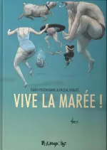 Vive la marée!  [BD]